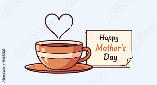 A heartwarming illustration for Mother's Day featuring a steaming cup of coffee with a heart-shaped steam and a special greeting card