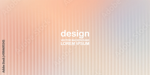 Soft Pastel Vertical Lines Gradient Background with Minimal Modern Aesthetic Texture
