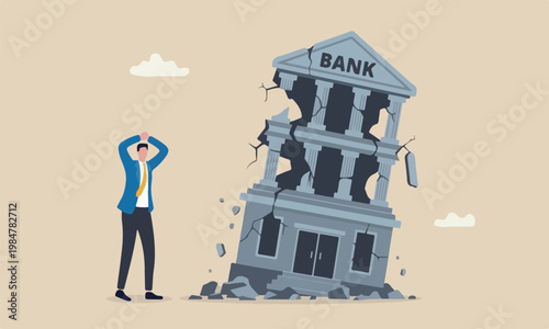 Banking collapse crisis or bankruptcy problem, stock market crash or credit risk, failure or investment failure concept, frustrated businessman look at collapsing bank building