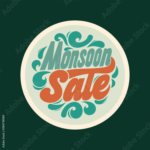 A monsoon sale sign with green and orange text