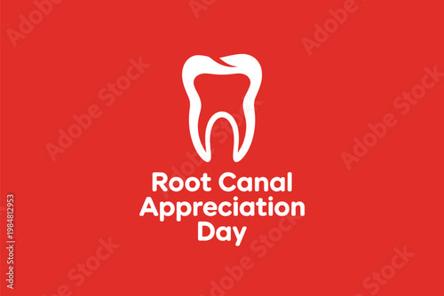 Root Canal Appreciation Day dental clinic promotional banner template with minimalist white tooth icon on red.