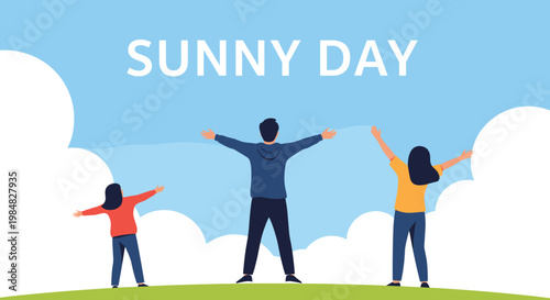 Happy family with a father, mother, and child standing on a hill with arms outstretched under the sunny day text in the blue sky.