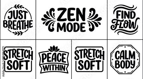Black and white calligraphic meditation quotes just breathe zen mode find flow peace within calm body stretch soft