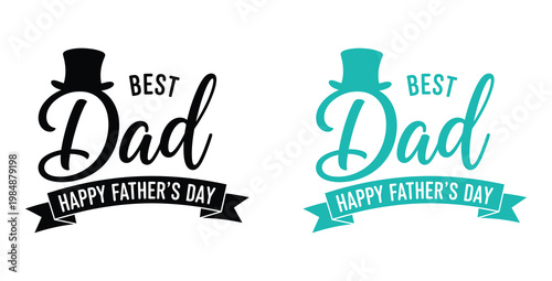 Happy father's day best dad typography celebrating fatherhood with stylish designs