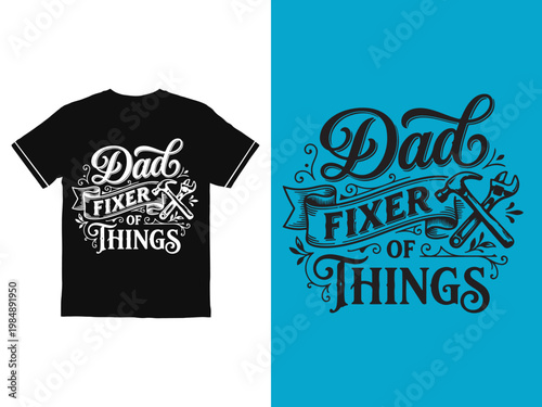 Obraz na plátne Dad fixer of things t shirt design and print
