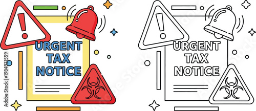 Urgent Tax Notice with Warning and Biohazard Signs Vector