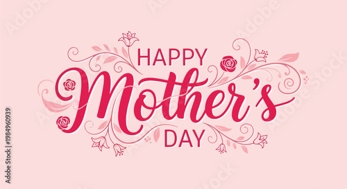 Happy mothers day text with ornate floral design on a soft pink background for celebration