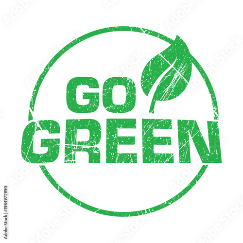 Go green eco friendly grunge stamp symbol with leaf