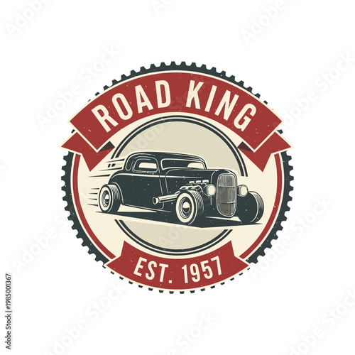 Vintage Hot Rod Car Emblem with Road King Est 1957.