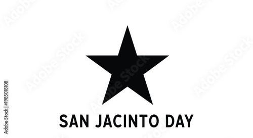 San Jacinto Day commemorative vector, black lone star icon on white background, Texas independence holiday graphic, minimalist patriotic symbol