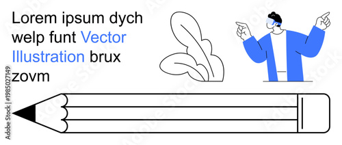 Writing, creativity tools, education, design concepts, communication, abstract art. Minimalist drawing of pencil, person pointing abstract leaves and text. Writing and creativity tools concept