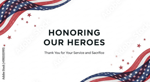 A patriotic vector graphic honoring American heroes with a red, white, and blue design