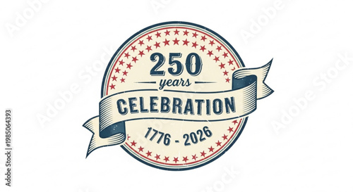 A vintage-style vector graphic celebrating 250 years with a circular badge and ribbon design