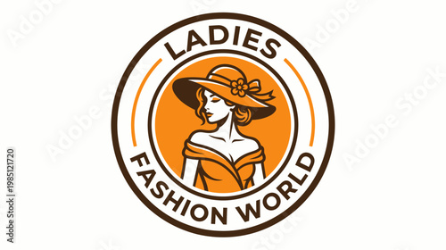A circular logo for 'Ladies Fashion World' featuring an elegant woman wearing a stylish wide-brimmed hat and an off-the-shoulder dress, rendered in brown and orange tones.