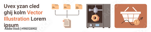 Technology, innovation, manufacturing, e-commerce, file management, business growth. Folder links, a 3D printer and a shopping basket icon. Technology innovation and manufacturing concepts