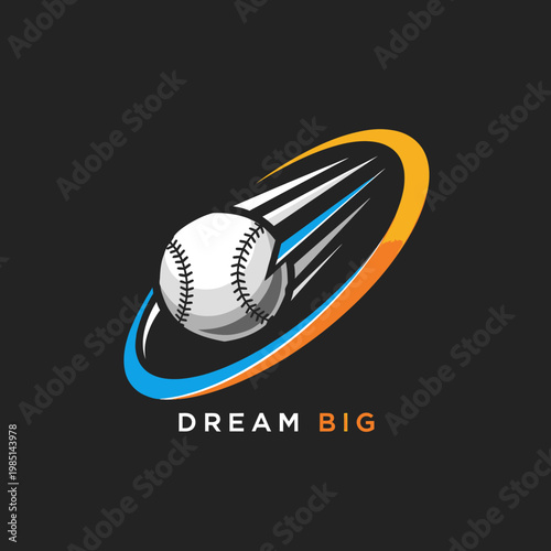 Baseball in motion with dream big text and abstract motion lines.
