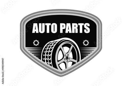 Auto Parts Emblem Logo with Car Wheel and Tire Design for Automotive Business, Mechanic Service, Tire Shop, and Car Repair Garage Shield Badge Vector Illustration