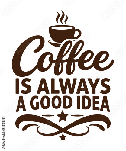 Hand Drawn Coffee Quotes Typography