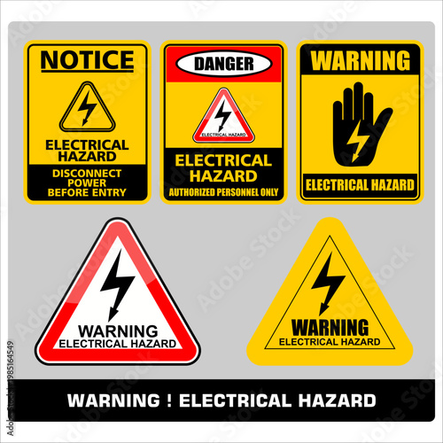 Notice, Danger, Warning, Electrical Hazard, sign vector