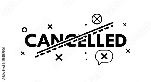 "Cancelled" text with strikethrough and abstract geometric elements illustration.