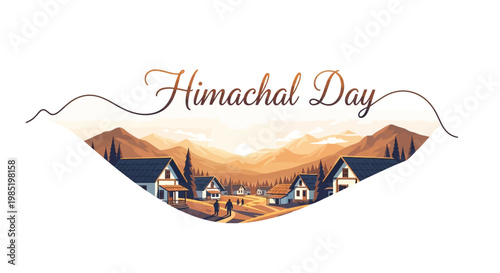 Illustrated vector design celebrating Himachal Day, showcasing a picturesque mountain village with traditional houses and people walking on a path against a backdrop of rolling hills