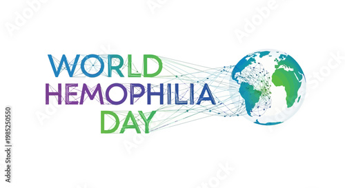 A clean, illustrative vector design for World Hemophilia Day with a stylized globe connected by lines, promoting hemophilia awareness and medical support against a bright white background