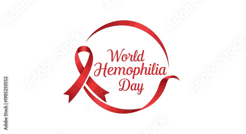 A digitally designed vector illustration promoting World Hemophilia Day displays a red awareness ribbon encircling the text against a clean white background to highlight the importance