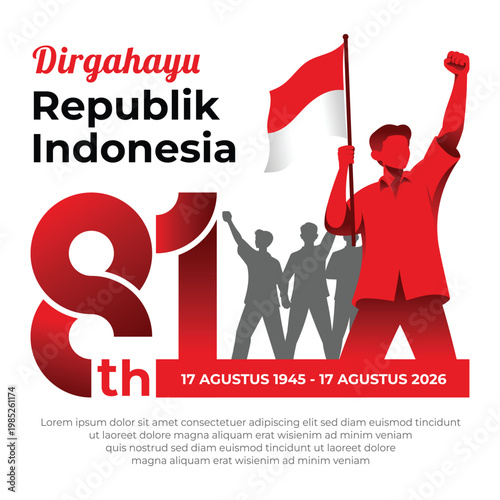 81th Indonesia Independence Day 2026 with Strong heroic poses illustration. (translation: Indonesian independence)