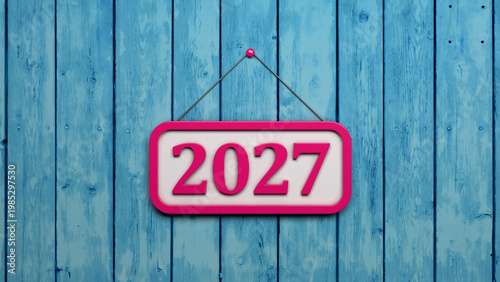 New Year 2027 Creative Design Concept with sign board - 3D Rendered Image