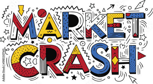 Creative Market Crash Text with Geometric Patterns and Financial Downturn Doodles