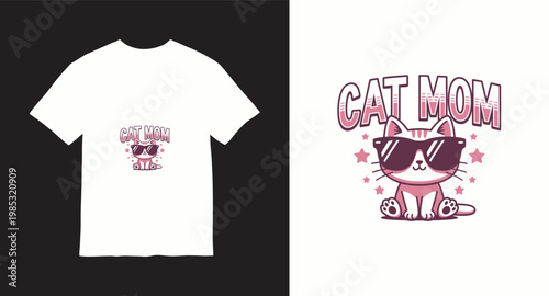 Cat mom t-shirt design with cute cartoon cat wearing sunglasses and stars.
