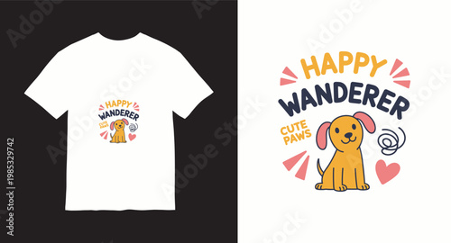 Happy wanderer t shirt design with cute puppy illustration for kids and dog lovers apparel.