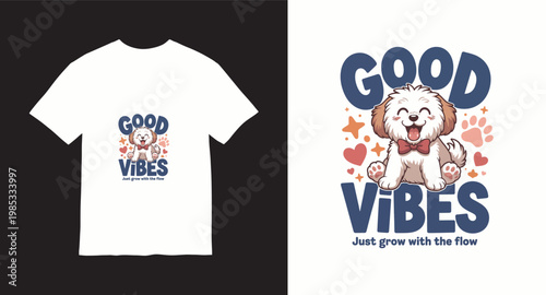 Cute fluffy puppy with good vibes message and heart shapes.