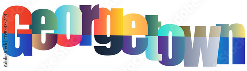 Bild auf Leinwand Colorful Gradient Text Design Featuring Name Georgetown With Transparent Backgro