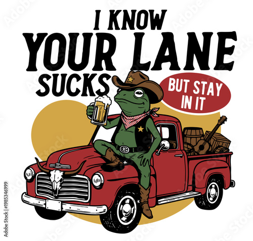 Frog Sheriff's Retro Wisdom, I know your lane sucks 