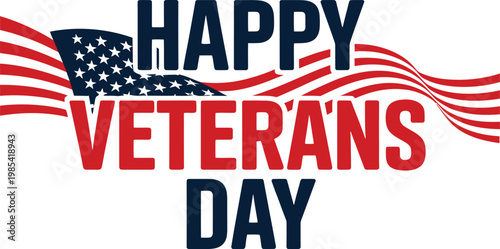 Happy veterans day us flag and waving stripes text graphic with united states