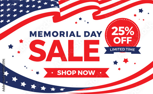 Memorial day sale - 25% off limited time shop now event banner with american flag