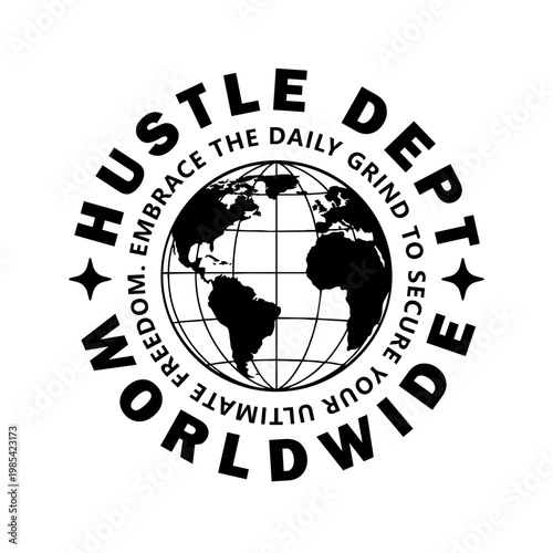 Streetwear design typography hustle culture theme concept vector graphic design. Trendy tshirt streetwear with lettering illustration