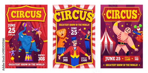 Cartoon circus show posters. Carnival fair invitation flyers, juggler animals performance tent stage festival party event celebration vintage banner qualitative vector illustration