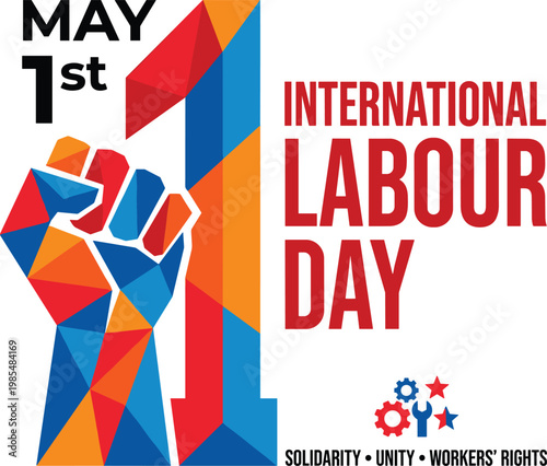 International Labour Day May 1st graphic with fist, number 1, and gears, promoting solidarity and workers' rights.