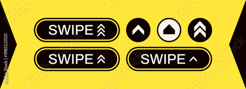 Six swipe up buttons drawn in black and white color on yellow background.