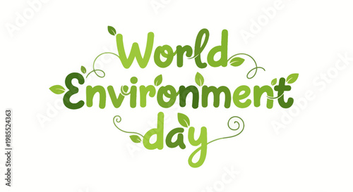 World Environment Day, eco friendly, green text, vector illustration, environmental awareness