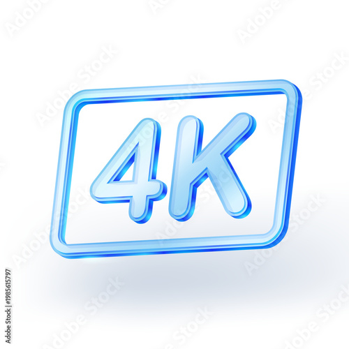 3D vector icon of a 4K Ultra HD symbol in glass light blue style. Modern glass frame design for video resolution, streaming technology, and digital media marketing.