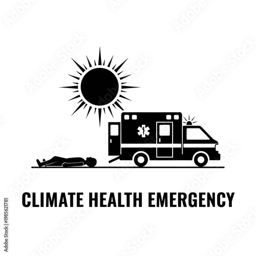 Climate change health crisis, emergency response, ambulance, heatwave, environmental disaster