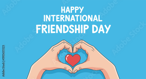 Friendship Day Happy international friendship day typography with human hands making a heart shape sign isolated on blue background vector graphic
