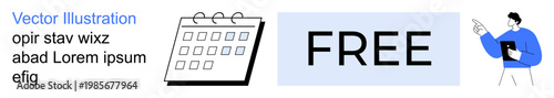 Time management, business communication, free offers, marketing, scheduling, planning. Calendar icon, FREE text and person holding a clipboard pointing. Time management and free offers visual