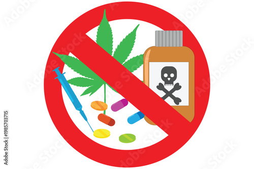 No drugs symbol with marijuana, syringe, pills, and poison bottle illustration