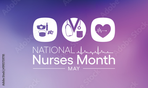 National Nurses month is observed every year from in May, to mark the contributions that nurses make to society. Vector illustration.