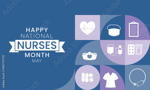 National Nurses month is observed every year from in May, to mark the contributions that nurses make to society. Vector illustration.