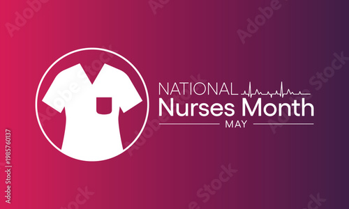 National Nurses month is observed every year from in May, to mark the contributions that nurses make to society. Vector illustration.